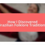 How I Discovered Brazilian Folklore Traditions