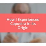 How I Experienced Capoeira in Its Origin